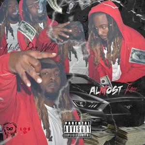 Almost Time (Explicit)