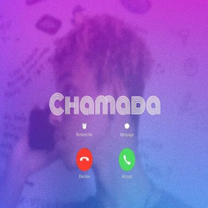 Chamada (Explicit)