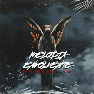 MELODIA ENVOLVENTE (Explicit)