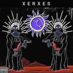 Xerxes (Explicit)