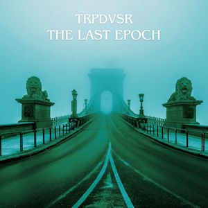 The Last Epoch