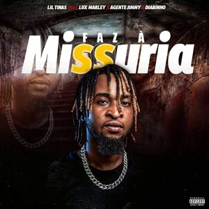 Faz a Missuria (Explicit)