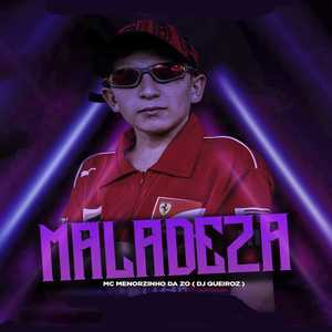 Maladeza (Explicit)