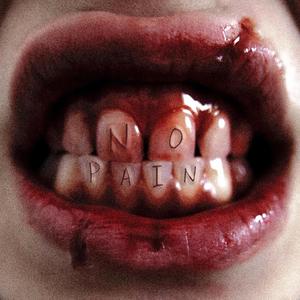 NO PAIN (feat. Lillith) [Explicit]