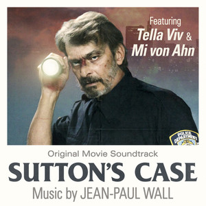 Sutton's Case (Original Motion Picture Soundtrack)