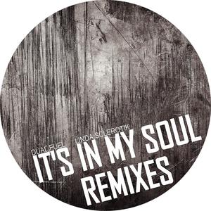 It's In My Soul Remixes