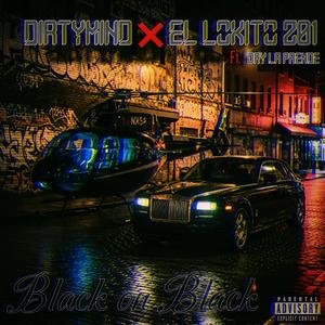 Black on Black (feat. Jay La Prende & El Lokito 201)
