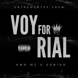 Voy For Rial (feat. Soniar Rap) [Explicit]