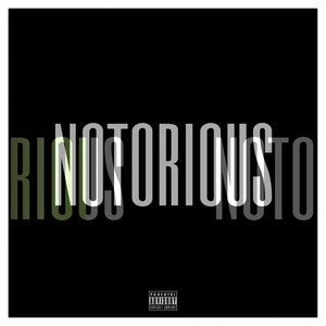 Notorious (Explicit)