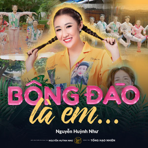 Bông Đào Là Em