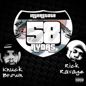 58 Rydaz (feat. Knuck Brown, Rick Ravage & A. Crutchfield) [Explicit]