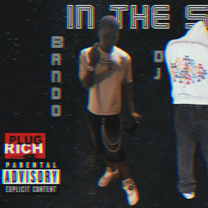 In The Stars (feat. PlugRichBando) (Explicit)