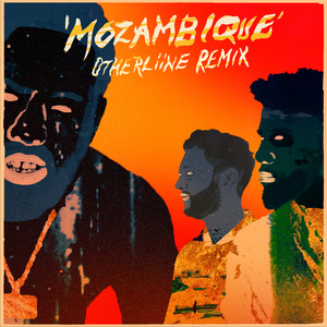 Mozambique(feat. Jaykae & Moonchild Sanelly) (OTHERLiiNE Remix|Explicit)