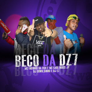 Beco da dz7 (Explicit)