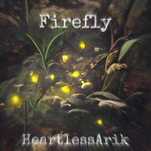 Firefly (feat. SippinJuiceLuke)