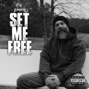 Set Me Free (Explicit)