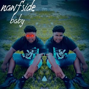 Nawfside Baby (Explicit)