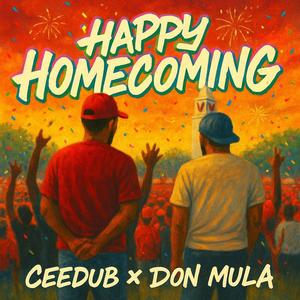Happy Homecoming (Explicit)
