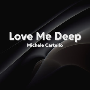 Love Me Deep (Dub)