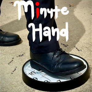 Minute Hand (Explicit)