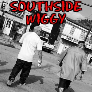 SouthSide Wiggy (feat. Juan Gotti) (Explicit)