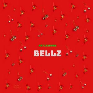 Bellz (Explicit)