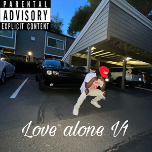 Love AloneV1 (Explicit)