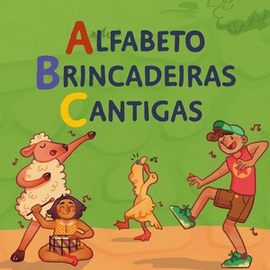 Alfabeto Brincadeiras Cantigas