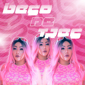 Beso de Tres (Explicit)