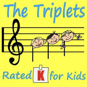 The Triplets-Rated K for Kids