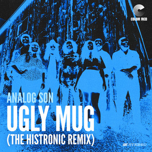 Ugly Mug (The Histronic Remix)