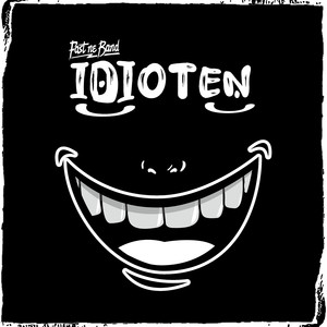 Idioten (Explicit)