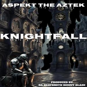 KNIGHTFALL (Endgames) (Explicit)