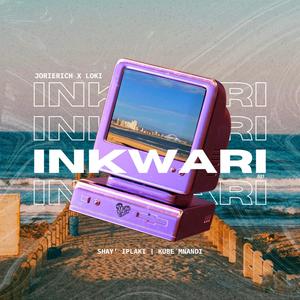 Inkwari (feat. Loki.) [Explicit]