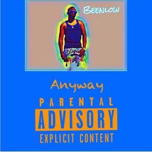 Any Ways (Explicit)