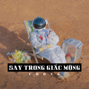 Say Trong Giấc Mộng