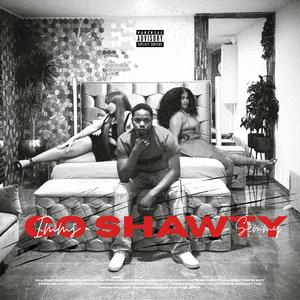 Go Shawty (Explicit)