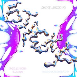 Sticky (feat. Gold Kid & Barz) (Explicit)