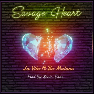 Savage Heart (feat. Bo Malone)