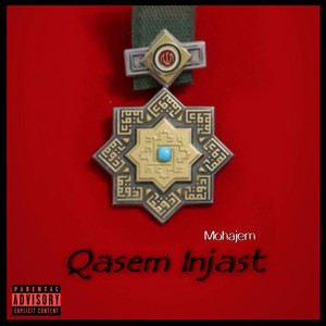 Qasem Injast (Explicit)