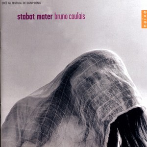 Bruno Coulais: Stabat Mater