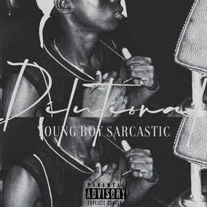 Dilutional (Young Boy Sarcastic) [Explicit]