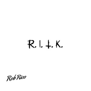 R.I.T.K. (Explicit)