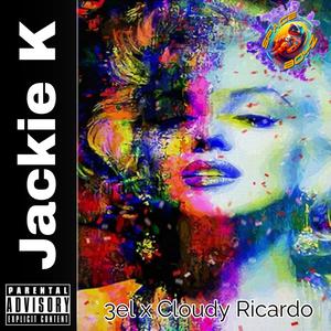 Jackie K (Explicit)