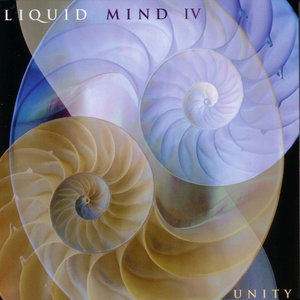 Liquid Mind IV: Unity