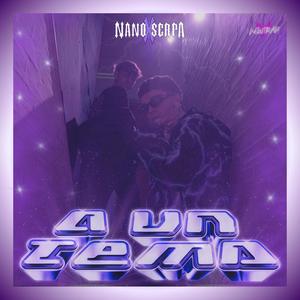 A UN TEMA (feat. Serpa) [Explicit]