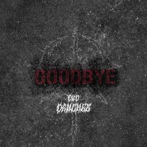 Goodbye (Explicit)