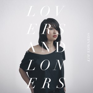 Lovers and Loners