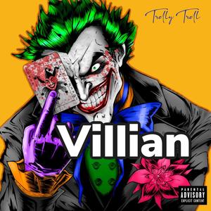 Villian (Explicit)