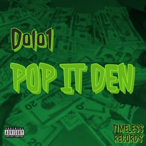 POP IT DEN (Explicit)